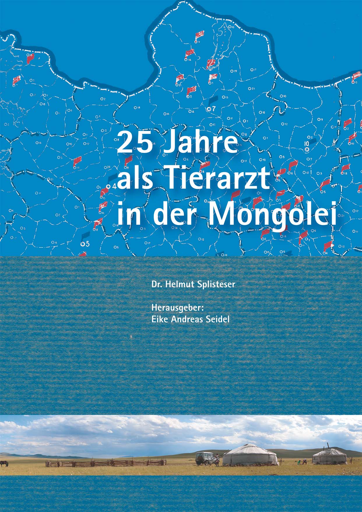 25Jahre_als_Tierarzt_in_der_Mongolei